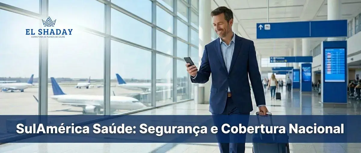 SulAmérica Saúde: Segurança e Cobertura Nacional