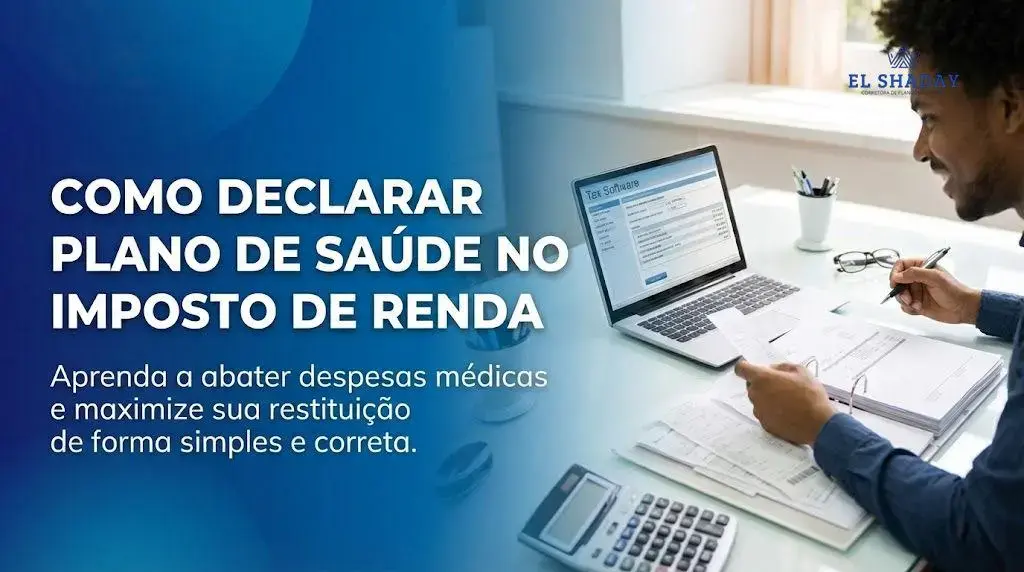 Como Declarar Plano de Saúde no Imposto de Renda