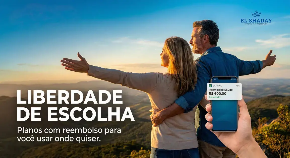 Liberdade de Escolha: Planos de Saúde com Reembolso